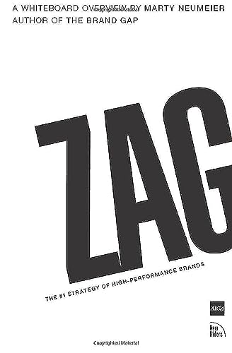 ZAG: The #1 Strategy of High-Performance Brands (One-Off) von New Riders Publishing